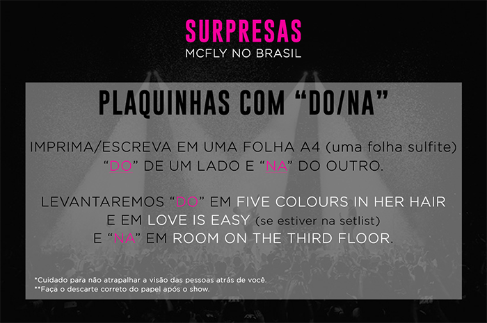 McFLY no Brasil - surpresas para os shows - plaquinhas